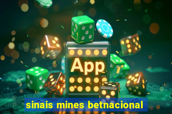 sinais mines betnacional